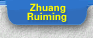 Zhuang Ruiming